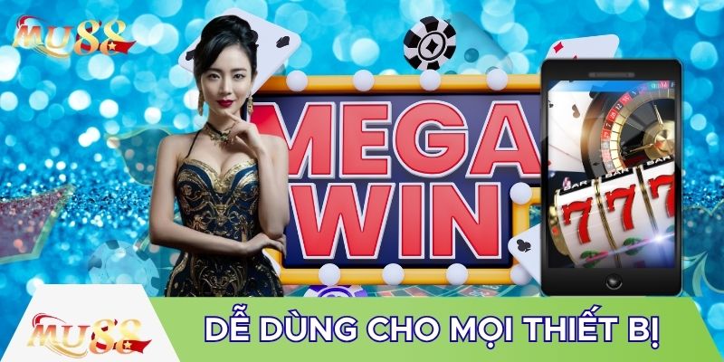 Dễ dùng cho cả máy tính và điện thoại